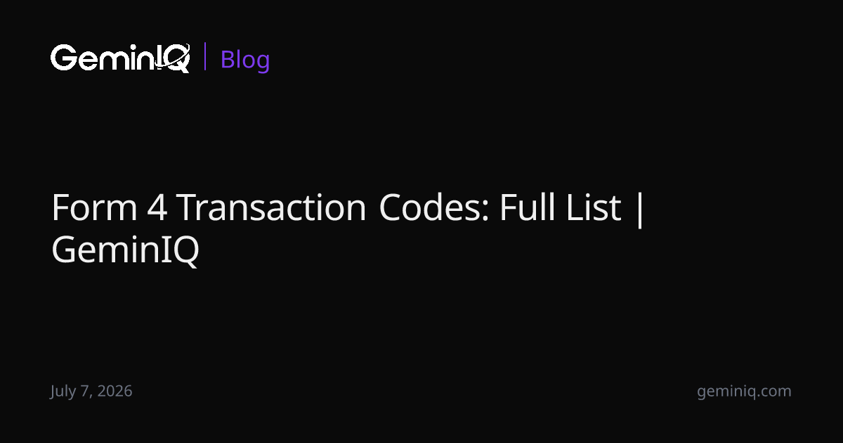 Form 4 Transaction Codes: Full List | GeminIQ
